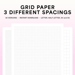 Printable Grid Paper with 3 Different Spacings, Grid Notebook Paper, Printable Note Paper — Letter, Half Letter, A4 and A5