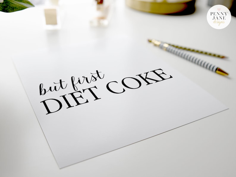 But First Diet Coke Digital Art Print image 4