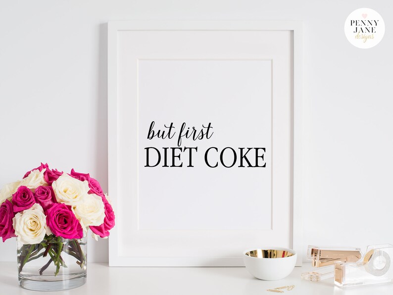 But First Diet Coke Digital Art Print image 0