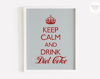 Funny Diet Coke Art Print, Fantastic Gift for Your Soda Lover