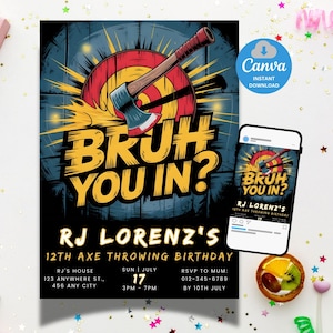 Peut inclure: Invitation noire avec un graphique de cible et de hache, le texte "BRUH YOU IN ?" et "12e anniversaire de lancer de hache de RJ Lorenz". Comprend les détails de l'événement et un bouton de téléchargement instantané Canva.