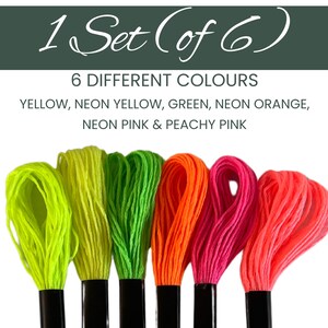 Creative Project Supply Neon Embroidery Thread Vibrant Color Collection Premium Quality Floss Set Six Strand Pack Bright Yellow Green Orange Pink Peach Material Art Supply Kit Complete Maker Essential Handcraft Collection