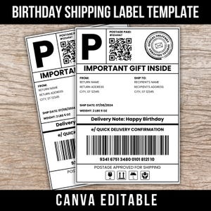 May include: Two white shipping label templates with black text. The labels read "Birthday Shipping Label Template" and "Important Gift Inside." Details include recipient and return addresses, shipping date, weight, and a delivery note that says "Happy Birthday."
