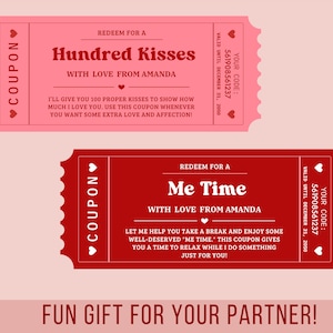 May include: Two heart-shaped coupons, one pink and one red, with text. The pink coupon reads "Hundred Kisses" and the red coupon reads "Me Time." Both coupons have a unique code and are valid until December 31, 2050. The phrase "Fun Gift For Your Partner!" is at the bottom.