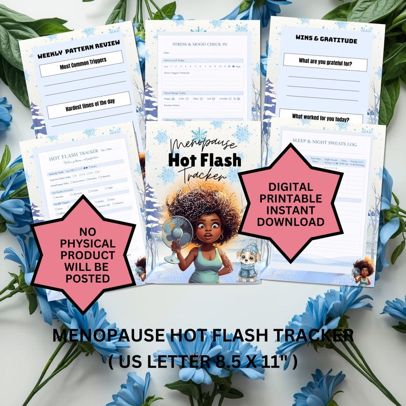 May include: A digital printable Menopause Hot Flash Tracker with a cartoon illustration of a woman with a fan. The image includes pages for weekly pattern review, stress and mood check-in, wins and gratitude, and sleep and night sweats log. The text reads "Digital Printable Instant Download".