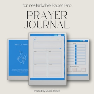 May include: A digital prayer journal for reMarkable Paper Pro featuring three screen views. The left shows a blue cover with line art of praying hands, the center displays a lined prayer template, and the right shows an index and note templates.
