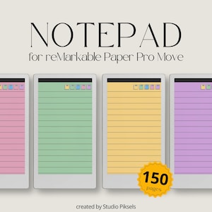 May include: A digital notepad design with the text "NOTEPAD" and "for reMarkable Paper Pro Move." The image shows four digital notepads with different colored pages: pink, green, yellow, and purple. Each notepad has a lined paper design and a small colored bar at the top.