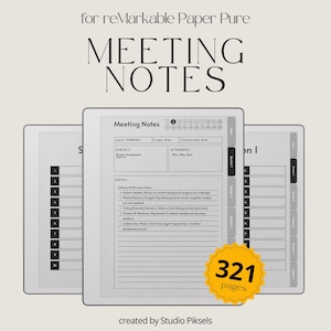 May include: Digital meeting notes template for reMarkable Paper Pure tablets. The image shows three tablets with a "Meeting Notes" layout, including sections for date, time, location, subject, and notes. The template has 321 pages.