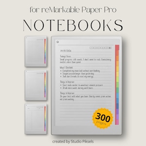 May include: A digital notebook for reMarkable Paper Pro with the text "NOTEBOOKS". The image shows a digital notebook with a list of notes and a colorful tab. The notebook has 300 pages. The text "created by Studio Piksel" is also visible.