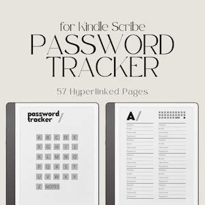 May include: A black and white image of a Kindle Scribe e-reader displaying a password tracker app. The app has a black and white interface with a grid of letters and a section for notes. The text "password tracker" is displayed in the top left corner of the screen.