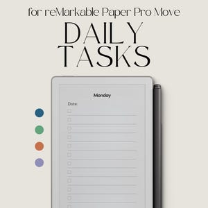 Könnte beinhalten: Ein digitales Tablet, das eine "Daily Tasks"-Vorlage mit einem Stift anzeigt. Der Tablet-Bildschirm zeigt eine To-Do-Liste für Montag mit Kontrollkästchen. Der Text "for reMarkable Paper Pro Move" steht oben.