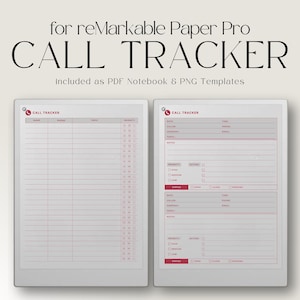 May include: Two digital call tracker templates for reMarkable Paper Pro. The templates are white with red accents and include fields for name, phone, topic, and priority. The text "CALL TRACKER" is displayed in large, bold letters.