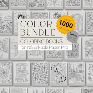May include: A collection of coloring books for reMarkable Paper Pro. The image features a variety of black and white line art designs, including flowers, buildings, and animals. Text on the image reads "COLOR BUNDLE COLORING BOOKS for reMarkable Paper Pro" and "over 1000 sheets".