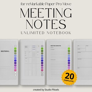 May include: A digital notebook with the text "MEETING NOTES" and "UNLIMITED NOTEBOOK". The image shows several templates, including "MEETING MINUTES". The notebook is designed for reMarkable Paper Pro Move and includes 20 templates.