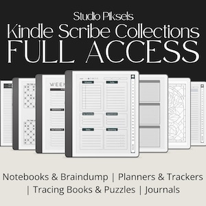 May include: A collection of Kindle Scribe digital notebooks and planners. The image displays several e-readers with various templates, including to-do lists and schedules. Text includes "Studio Piksels," "Kindle Scribe Collections," and "FULL ACCESS."