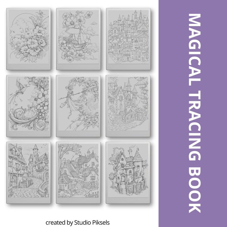 May include: A coloring book with the title "Magical Tracing Book" and the text "created by Studio Piksels". The cover features eight black and white illustrations of whimsical castles, houses, and landscapes.