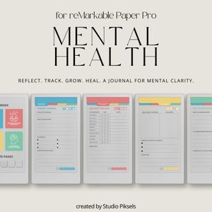 Mental Health Journal for reMarkable Paper Pro Move: Wellness & Self-Care Planner With Therapy Notes and Habit Tracker for Personal Growth