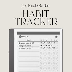 Può includere: Un tracker di abitudini digitale per Kindle Scribe. Lo schermo mostra un tracker di abitudini settimanale con caselle di controllo per le attività quotidiane. Il testo "HABIT TRACKER" è visualizzato sopra lo schermo. Il tracker include abitudini.