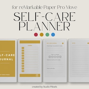 Op de afbeelding: Een digitale zelfzorgplanner voor reMarkable Paper Pro Move. De planner heeft een witte achtergrond met de woorden "SELF-CARE PLANNER" in grote zwarte letters. Het bevat secties voor journaling, notities en een index. De tekst "created by Studio Piksels" is ook aanwezig.