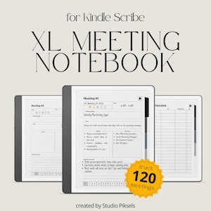 May include: An XL Meeting Notebook for Kindle Scribe. The image shows three digital notebooks with meeting templates. The text on the image says "Track 120 meetings" and "created by Studio Piksel".