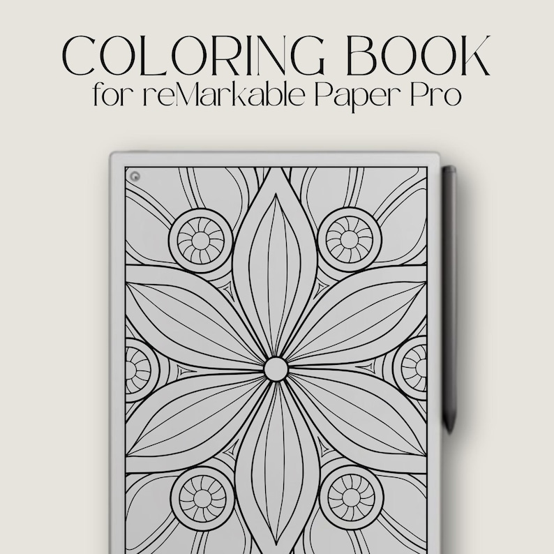 Mindful Coloring Book for reMarkable Paper Pro, Eink Adult Coloring Book
