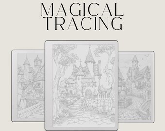 Magical Tracing Book for reMarkable Paper Pure: 80 Page Fantasy and Nature Line Art Tracing Book With Castles And Whimsical Scenes