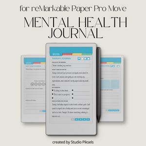 Mental Health Journal for reMarkable Paper Pro Move: Wellness & Self-Care Planner With Therapy Notes and Habit Tracker for Personal Growth