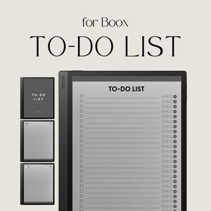 May include: A digital to-do list for Boox, with a large tablet showing a grey to-do list with checkboxes and a smaller, closed notebook. The text "TO-DO LIST" is displayed at the top of the image.
