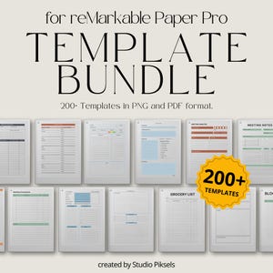 May include: A digital template bundle for reMarkable Paper Pro. The image displays a collection of digital templates in PNG and PDF formats. The text reads "TEMPLATE BUNDLE" and "200+ TEMPLATES". The templates include various layouts for notes and lists.
