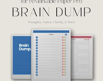Brain Dump Notebook for reMarkable Paper Pro: Hyperlinked Index With Guided Layouts, Quick Navigation, and Extra Note Pages