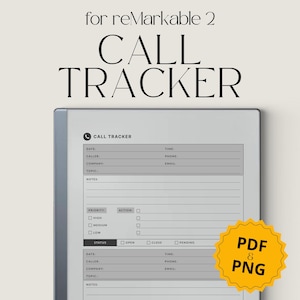 May include: A digital call tracker template for reMarkable 2, featuring sections for date, caller, company, topic, and notes. Includes priority and status options. The design is in grayscale with the text "CALL TRACKER" and "PDF & PNG".