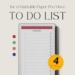 Op de afbeelding: Een digitale tablet met een "TO DO LIST" op het scherm. De tablet wordt vergezeld door een stylus en een gele badge met de tekst "4 versions". De tekst "for reMarkable Paper Pro Move" staat bovenaan.