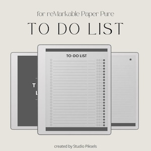 May include: Three digital tablets with a to-do list template displayed on the center tablet. The text "TO DO LIST" is at the top of the screen. The tablets are white with black borders. The text "for reMarkable Paper Pure" and "created by Studio Piksels" are also visible.