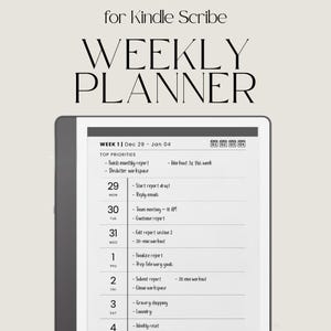 Peut inclure: Un planificateur hebdomadaire numérique pour Kindle Scribe, avec un design minimaliste. L'écran affiche l'emploi du temps d'une semaine avec les tâches et priorités quotidiennes. Le texte "WEEKLY PLANNER" est affiché en haut.