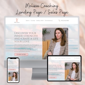Può includere: Immagine di marketing digitale per Melissa Coaching, che mostra una pagina di destinazione del sito Web su un computer desktop, tablet e smartphone. La pagina presenta il testo "Scopri la tua forza interiore e crea una vita che ami."