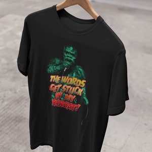 The War of the Gargantuas Shirt Kaiju Tees The Words Get Stuck In My Throat Classic Monster T-Shirt Horror Fan Tee Vintage Monsters T-Shirts image 4