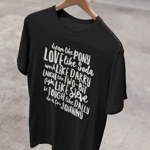 The Outsiders Shirt Character Names Cool T Shirts Bookish Top Books T-Shirt Gifts Literature Tee Merch Stay Gold Ponyboy Teacher Dress Up image 6