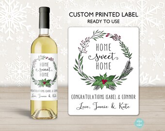 PRINTED Festive New House Wine Bottle Label - Custom Housewarming Gift Idea, Realtor Gift Neighbor Present, Modern Wreath Congratulations