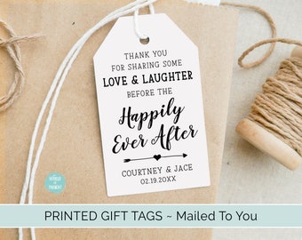 PRINTED Happily Ever After Tags | Custom Finished Love Laughter Happily Ever After Cardstock Party Favor Gift Hang Tags