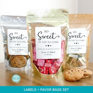 Wedding Favor Bags With Stickers, Wedding Treat Bags, So Sweet of You to Come Favors, Stand Up Pouches, Bridal Shower Favors