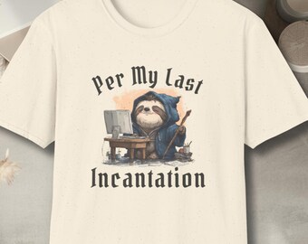 Funny Wizard Sloth Per My Last Email Shirt, Work Burnout Humor Tee, Nerdy Fantasy Adventure Gift