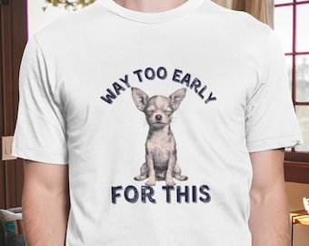 疲れた早朝のオフィスミーティングTシャツ、面白いチワワ犬飼い主へのギフト、大学生のスケジュールTシャツ