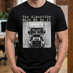 Funny Robot Mugshot Shirt, Ai Algorithm Tee, Tech Skeptic Gift For Programmer, Nerd Humor Shirt