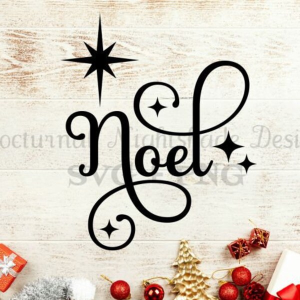 Noel Svg, Noel Christmas Svg, Christmas Bauble Svg, Christmas Text Svg, French Christmas Svg, Swirly Noel with Stars, Cricut & Silhouette