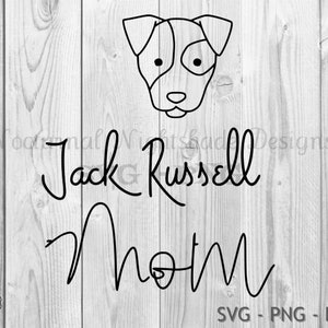 Jack Russell Mom Svg, Dog Mom Svg, Jack Russell Svg, Hand Lettered Svg, Dog Svg Files for Cricut and Silhouette, Svg, Png, Dxf