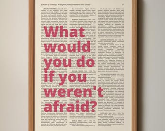Inspirerende quote print: "Wat zou je doen als je niet bang was?" (Digitale download)