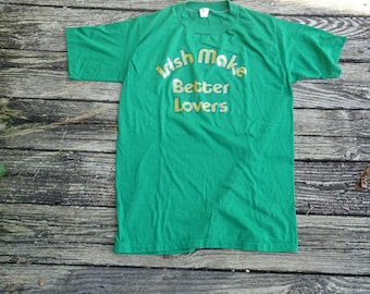 Vintage 1980s Velva Sheen Irish Make Better Lovers T-Shirt, Size Large, 80s 50/50 Green Slogan Tee, Gold Glitter Lettering, Made in USA