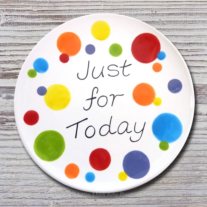 Just for Today AA/AlAnon Recovery Plate 8 plate Etsy