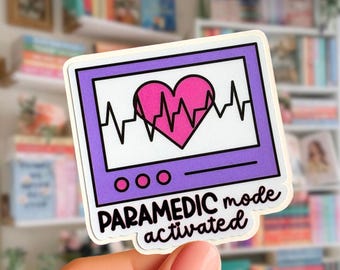 Paramedic Mode Activated Sticker, Funny Ambulance Paramedic Gift