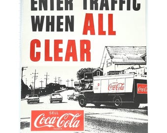 1960s Coca-Cola Safety Poster Enter Traffic All Clear 17x22 Vintage Industrial
